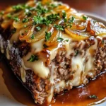 French Onion Meatloaf